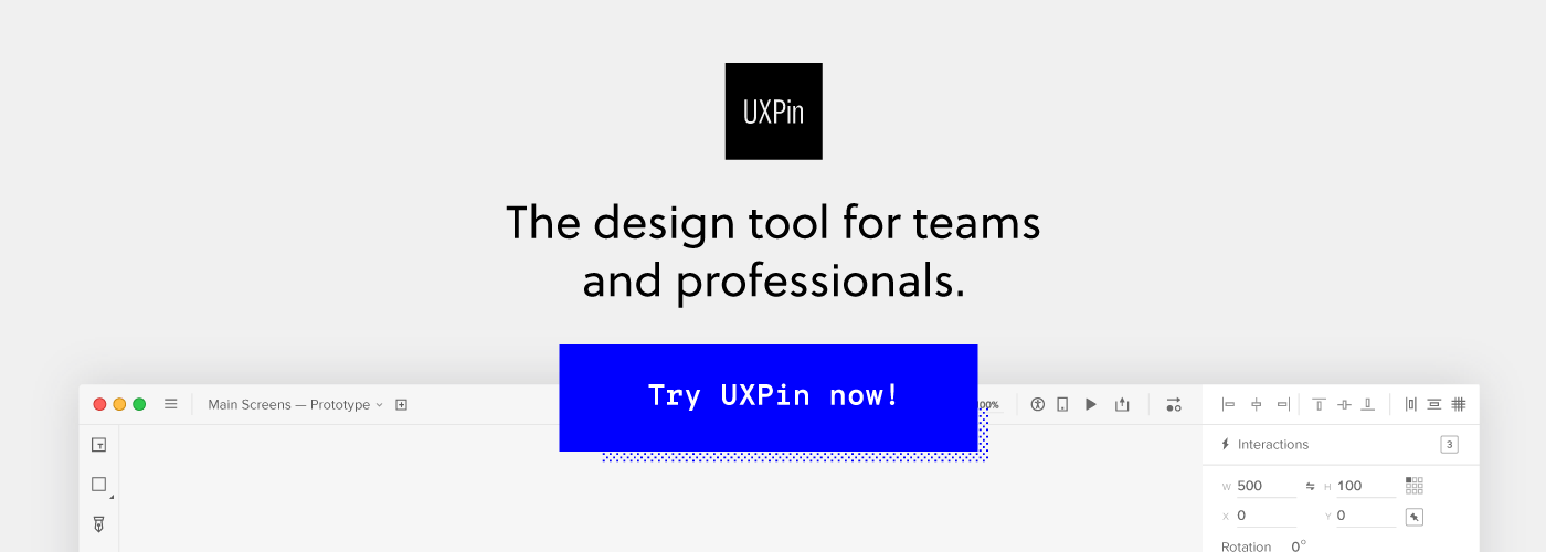 Try UXPin now!